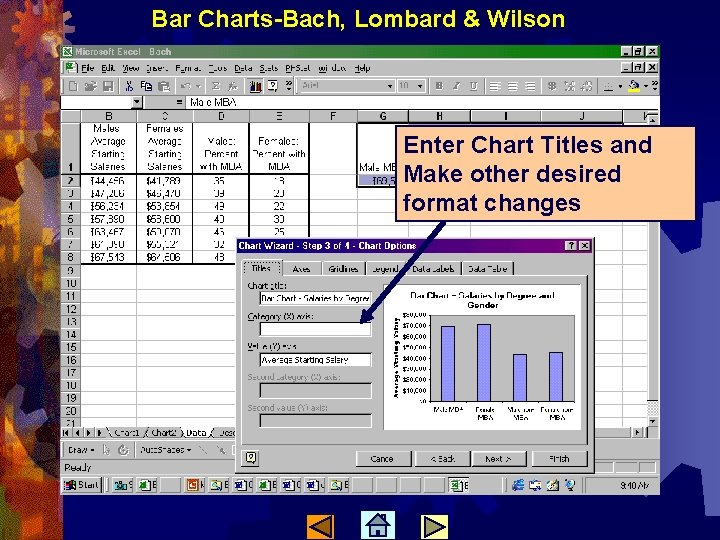 Bar Charts-Bach, Lombard & Wilson Enter Chart Titles and Make other desired format changes