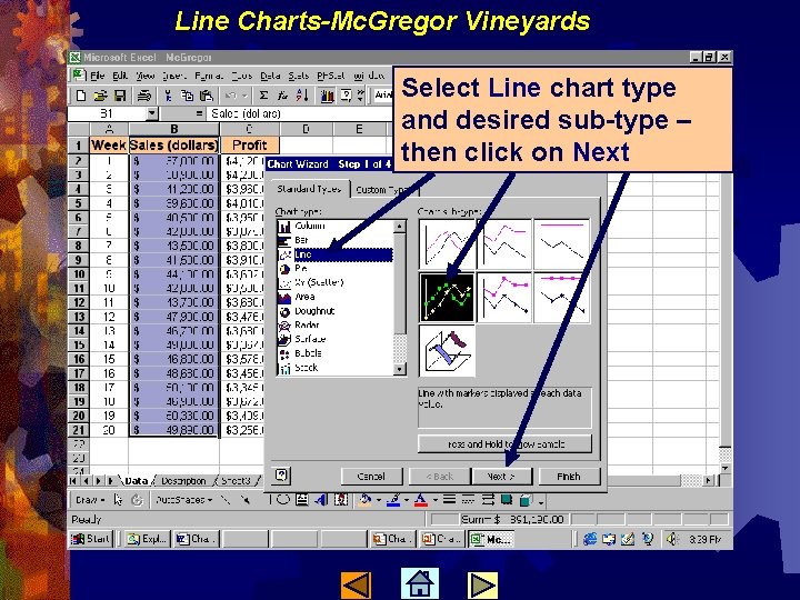 Line Charts-Mc. Gregor Vineyards Select Line chart type and desired sub-type – then click