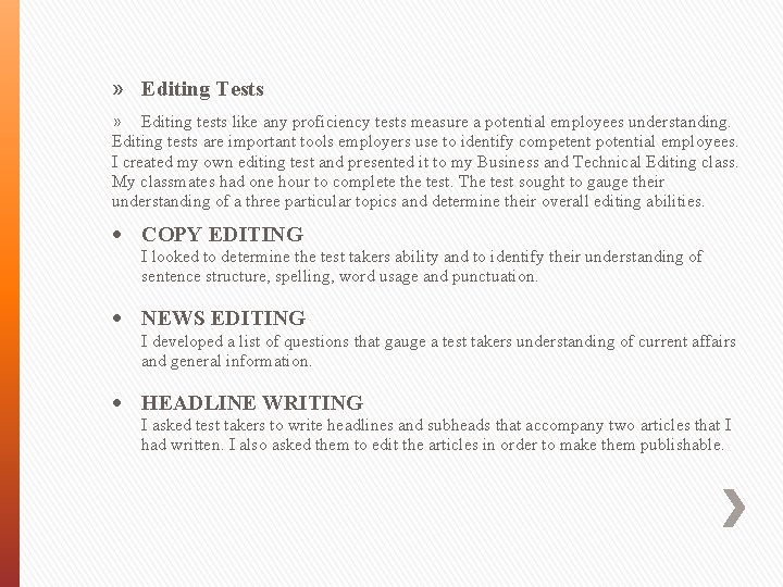 » Editing Tests » Editing tests like any proficiency tests measure a potential employees