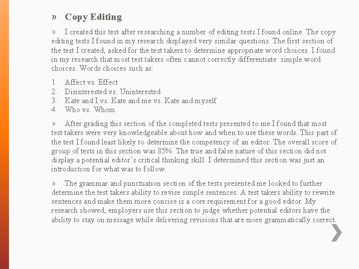 » Copy Editing » I created this test after researching a number of editing