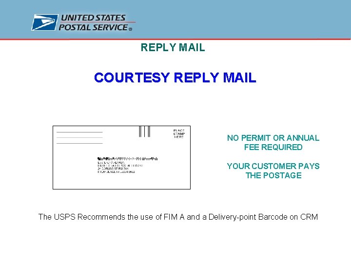REPLY MAIL COURTESY REPLY MAIL NO PERMIT OR ANNUAL FEE REQUIRED YOUR CUSTOMER PAYS