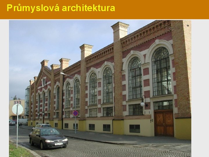 Průmyslová architektura v empírovém stylu 