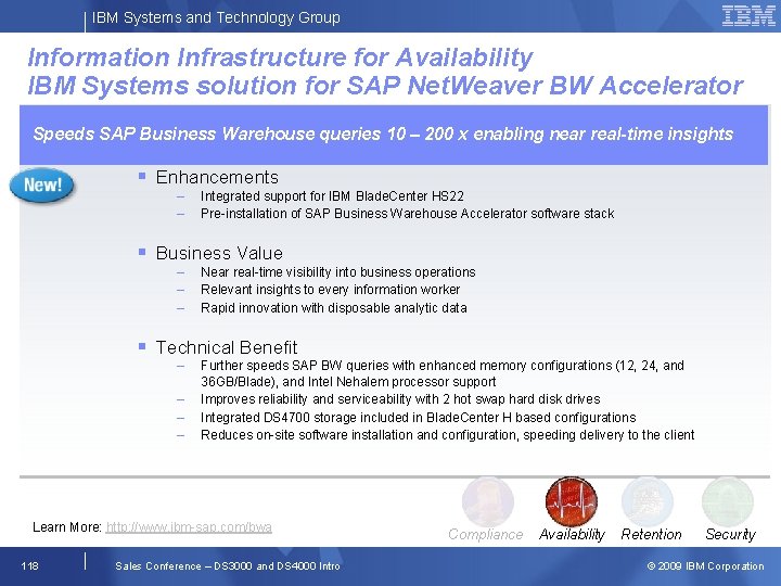 IBM Systems and Technology Group Information Infrastructure for Availability IBM Systems solution for SAP