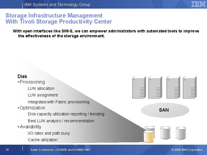 IBM Systems and Technology Group Storage Infrastructure Management With Tivoli Storage Productivity Center With