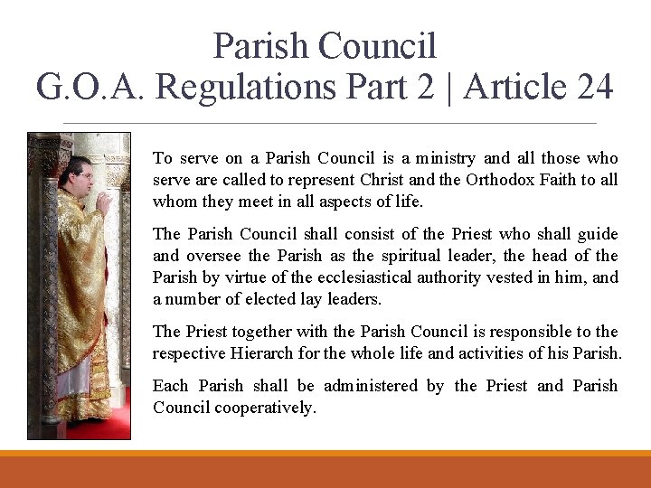 Parish Council G. O. A. Regulations Part 2 | Article 24 To serve on