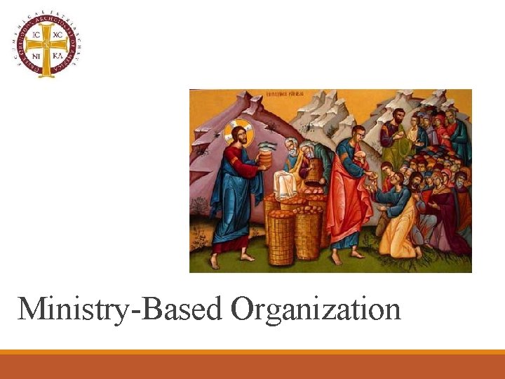 Ministry-Based Organization 