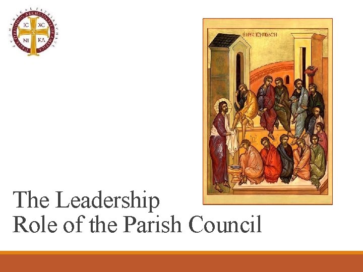 The Leadership Role of the Parish Council 