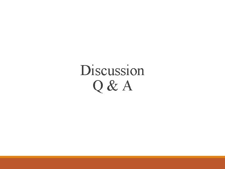 Discussion Q&A 