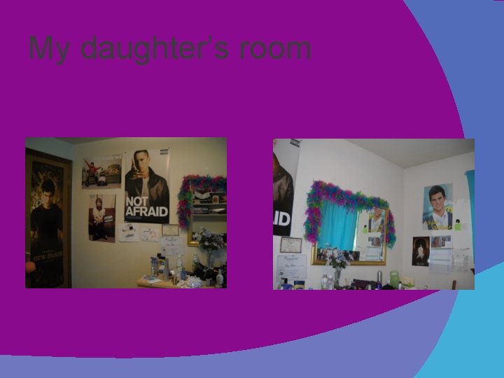 My daughter’s room 