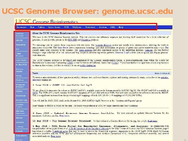 UCSC Genome Browser: genome. ucsc. edu 