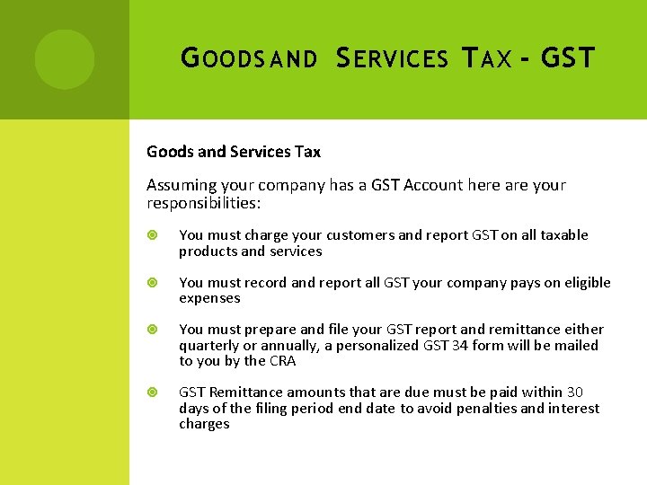 G OODS AND S ERVICES T AX - GST Goods and Services Tax Assuming