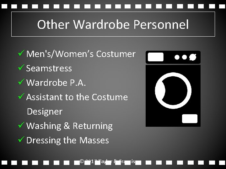 Other Wardrobe Personnel ü Men's/Women’s Costumer ü Seamstress ü Wardrobe P. A. ü Assistant Other Wardrobe Personnel ü Men's/Women’s Costumer ü Seamstress ü Wardrobe P. A. ü Assistant