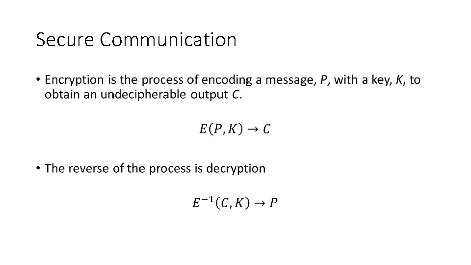 Secure Communication • 