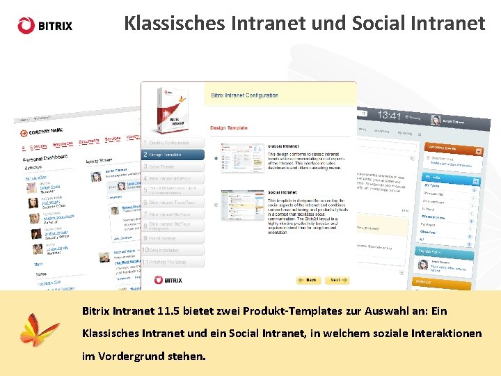 Klassisches Intranet und Social Intranet Bitrix Intranet 11. 5 bietet zwei Produkt-Templates zur Auswahl