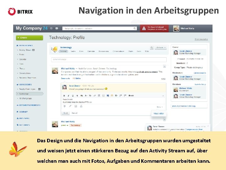 Navigation in den Arbeitsgruppen Das Design und die Navigation in den Arbeitsgruppen wurden umgestaltet