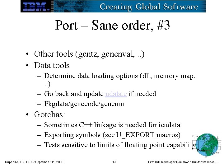 Port – Sane order, #3 • Other tools (gentz, gencnval, . . ) •