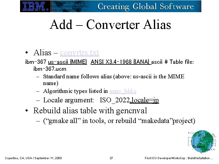 Add – Converter Alias • Alias – convrtrs. txt ibm-367 us-ascii {MIME} ANSI_X 3.