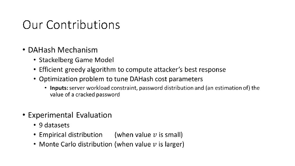 Our Contributions • 