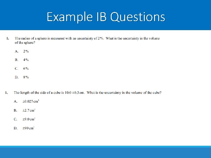 Example IB Questions Example IB Questions