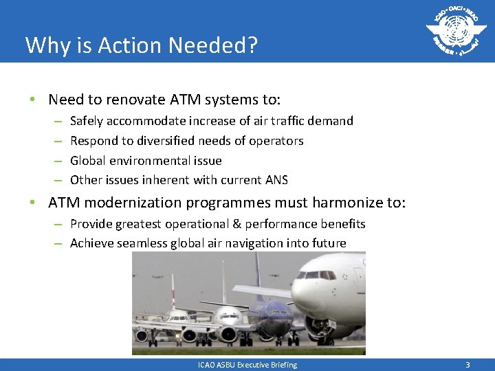 Why is Action Needed? • Need to renovate ATM systems to: – – Safely Why is Action Needed? • Need to renovate ATM systems to: – – Safely