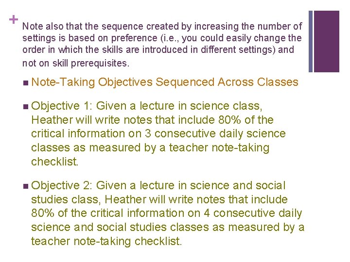 + Note also that the sequence created by increasing the number of settings is