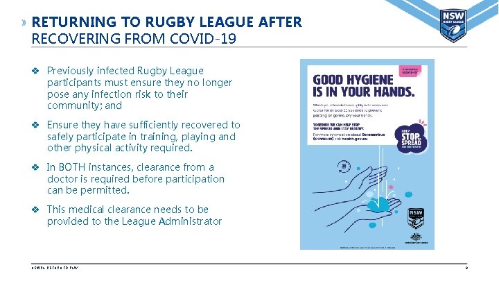 RETURNING TO RUGBY LEAGUE AFTER RECOVERING FROM COVID-19 v Previously infected Rugby League participants