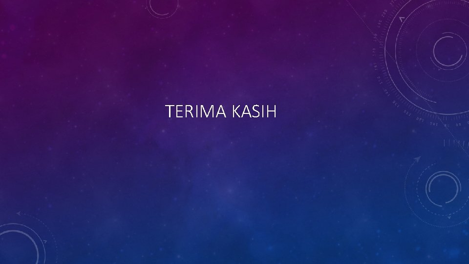 TERIMA KASIH 