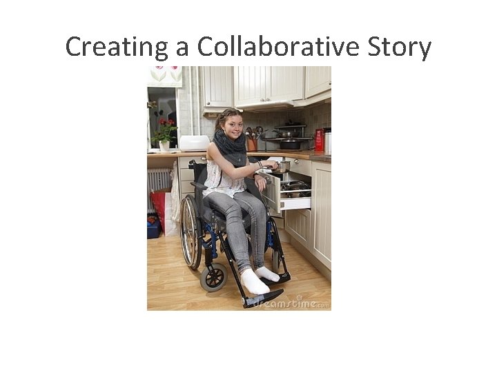 Creating a Collaborative Story 