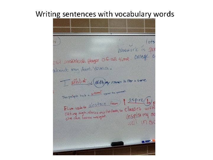 Writing sentences with vocabulary words 