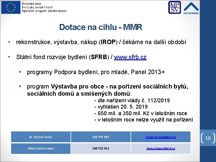 Dotace na cihlu - MMR • rekonstrukce, výstavba, nákup (IROP) / čekáme na další