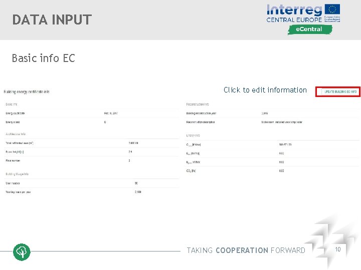 DATA INPUT Basic info EC Click to edit information TAKING COOPERATION FORWARD 10 