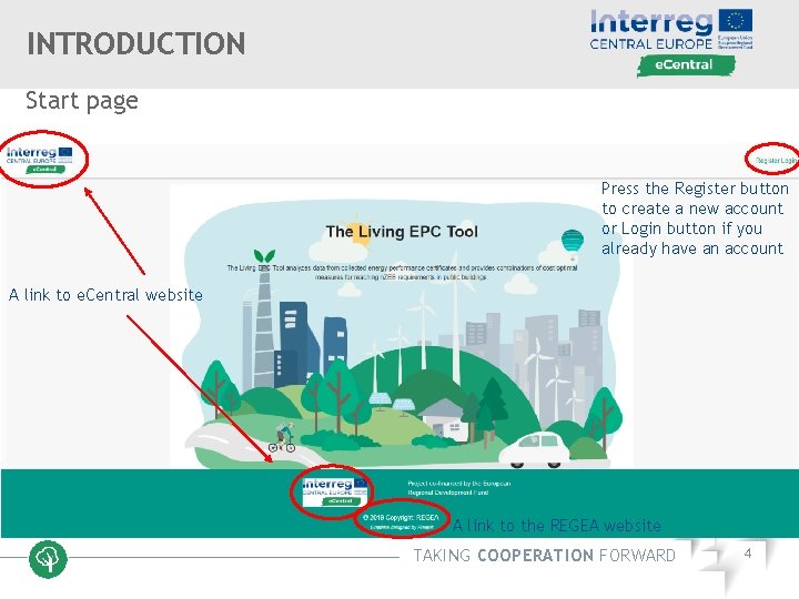 INTRODUCTION Start page Press the Register button to create a new account or Login