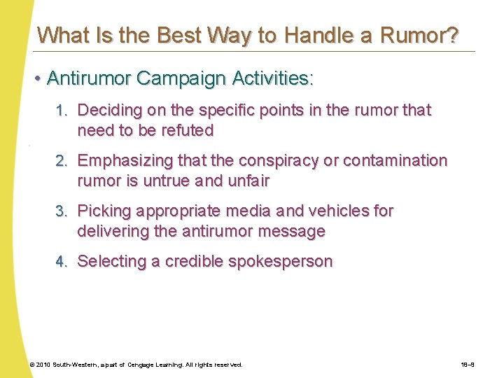 What Is the Best Way to Handle a Rumor? • Antirumor Campaign Activities: 1.