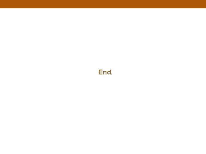 End. 