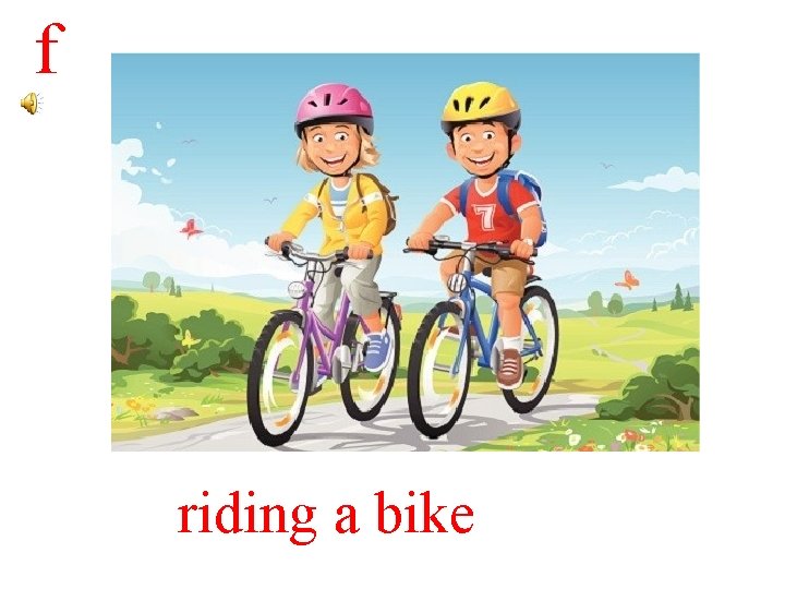 f riding a bike 