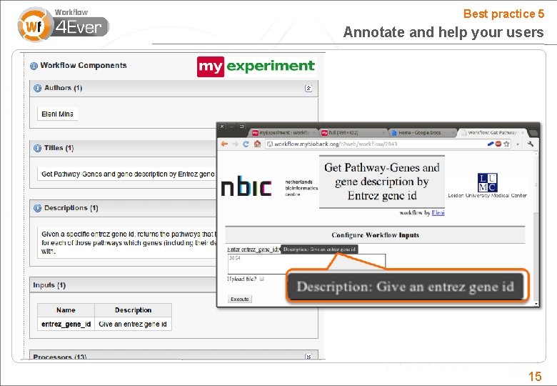 Best practice 5 Annotate and help your users 15 