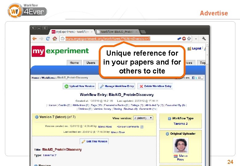 Advertise Unique reference for in your papers and for others to cite 24 