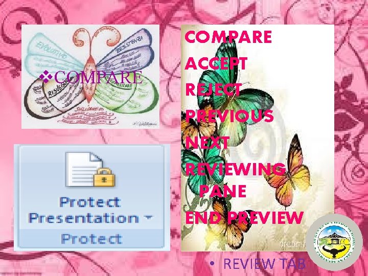 v. COMPARE ACCEPT REJECT PREVIOUS NEXT REVIEWING PANE END PREVIEW • REVIEW TAB 