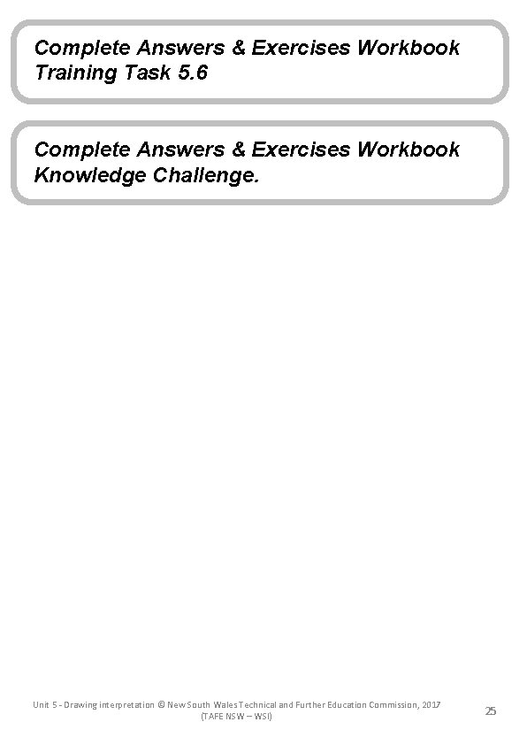 Complete Answers & Exercises Workbook Training Task 5. 6 Complete Answers & Exercises Workbook