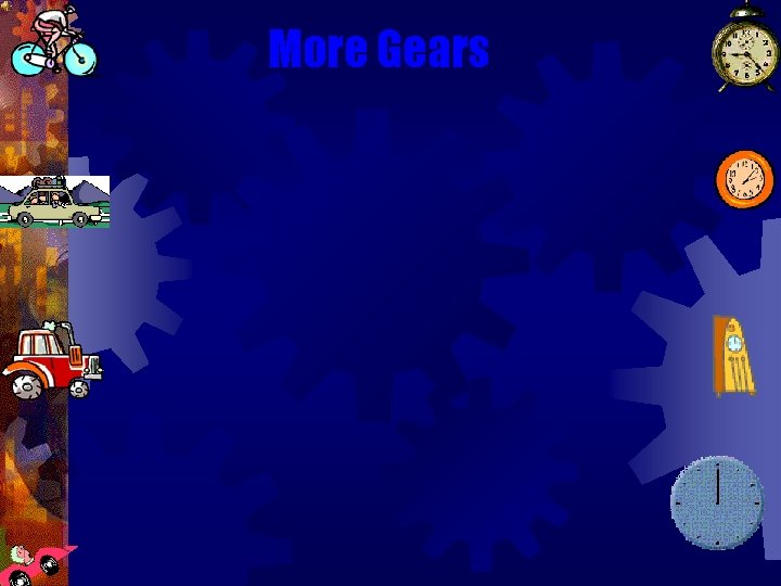 More Gears 