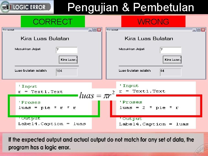 Pengujian & Pembetulan CORRECT WRONG 