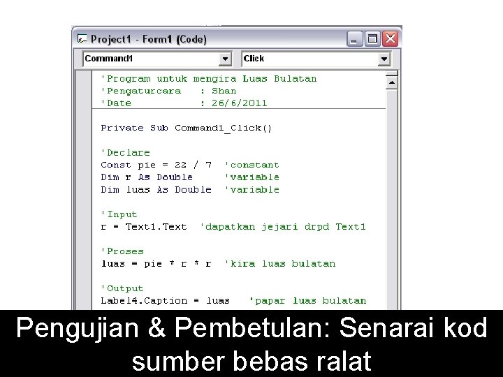 Pengujian & Pembetulan: Senarai kod sumber bebas ralat 