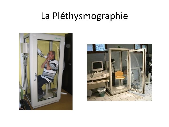 La Pléthysmographie 