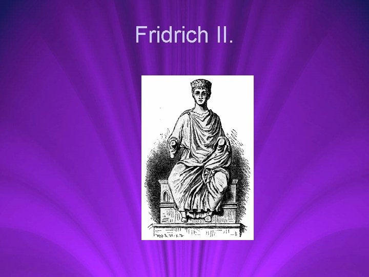 Fridrich II. 