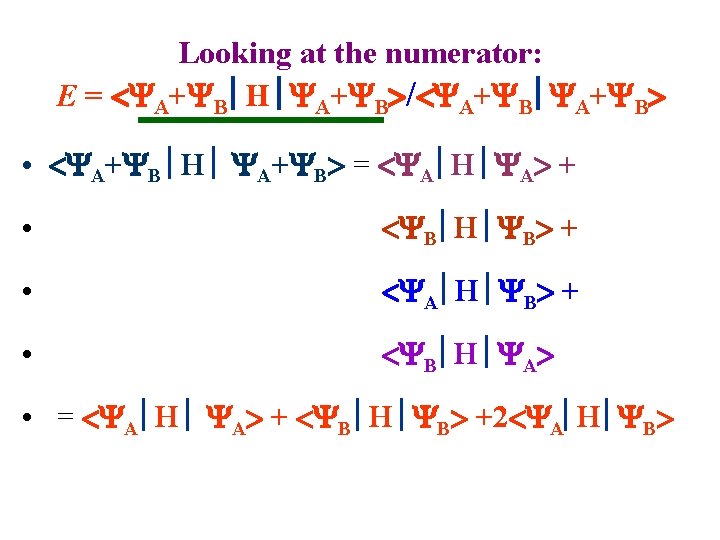 Looking at the numerator: E = A+ B H A+ B / A+ B