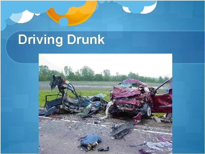 Driving Drunk 