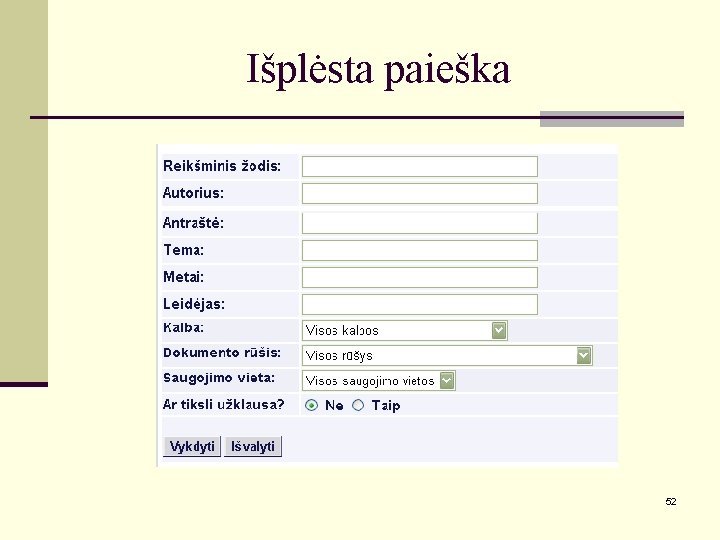 Išplėsta paieška 52 