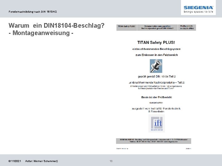 Fensternachrüstung nach DIN 18104 -2 Warum ein DIN 18104 -Beschlag? - Montageanweisung - 6/11/2021