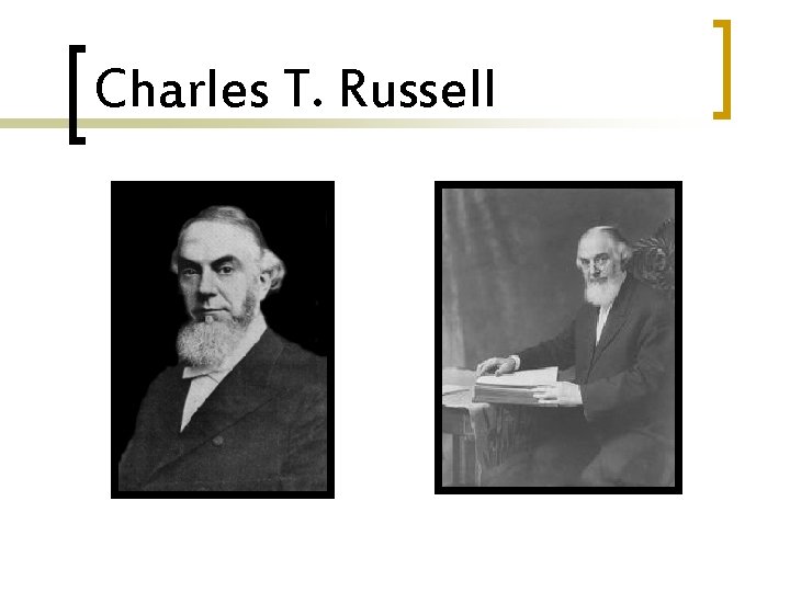 Charles T. Russell 