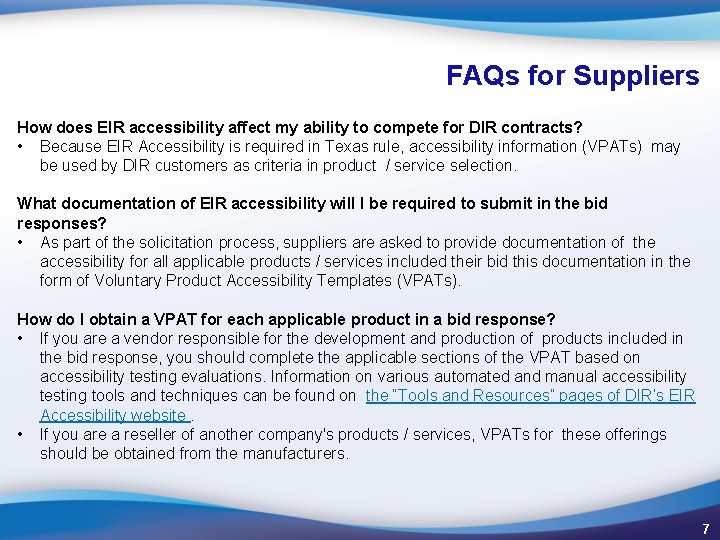 FAQs for Suppliers How does EIR accessibility affect my ability to compete for DIR